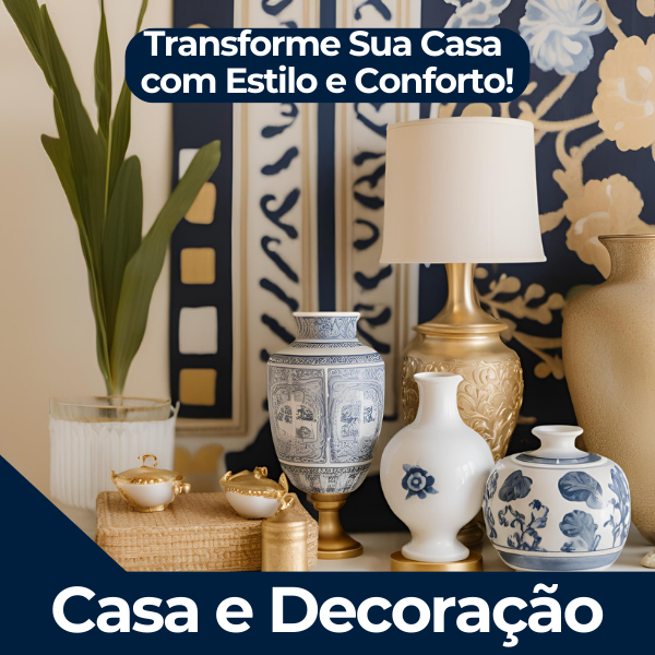 Casa e Decoração