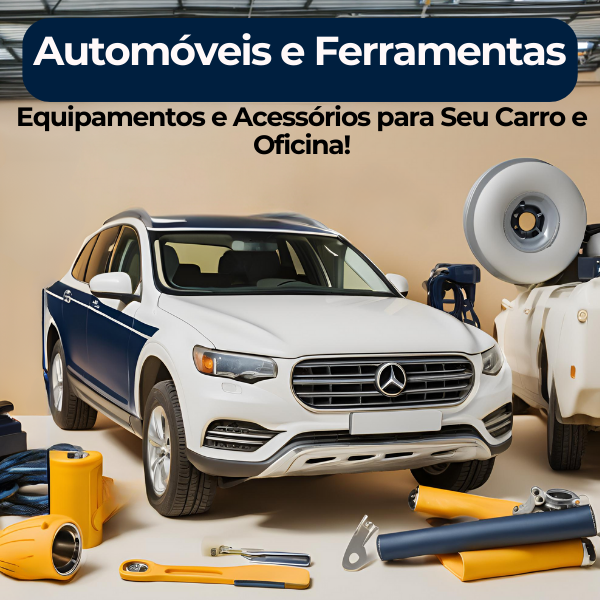 Automóveis e Ferramentas